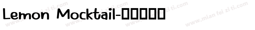 Lemon Mocktail字体转换